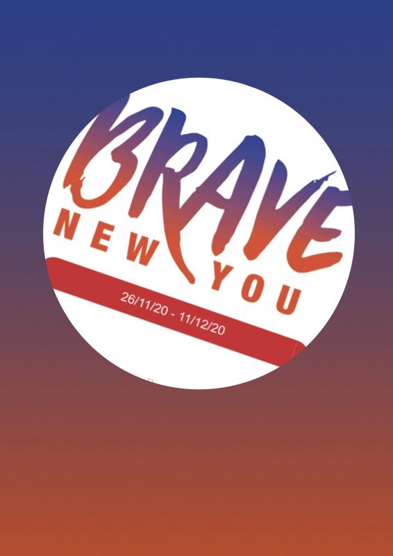 Brave New You – Reloaded! lähendab kogukondi.